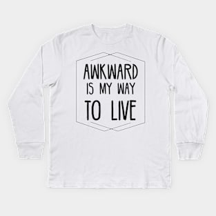 Awkward funny Kids Long Sleeve T-Shirt